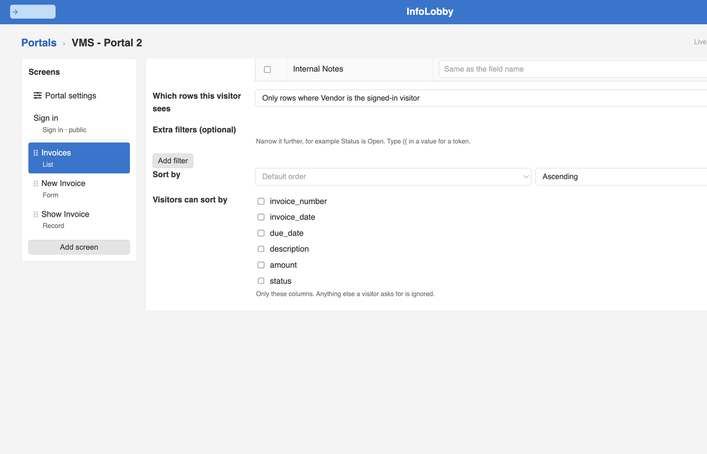 The Invoices list screen in the portal builder. Which rows this visitor sees is set to Only rows where Vendor is the signed-in visitor, and the Internal Notes field is left unticked.