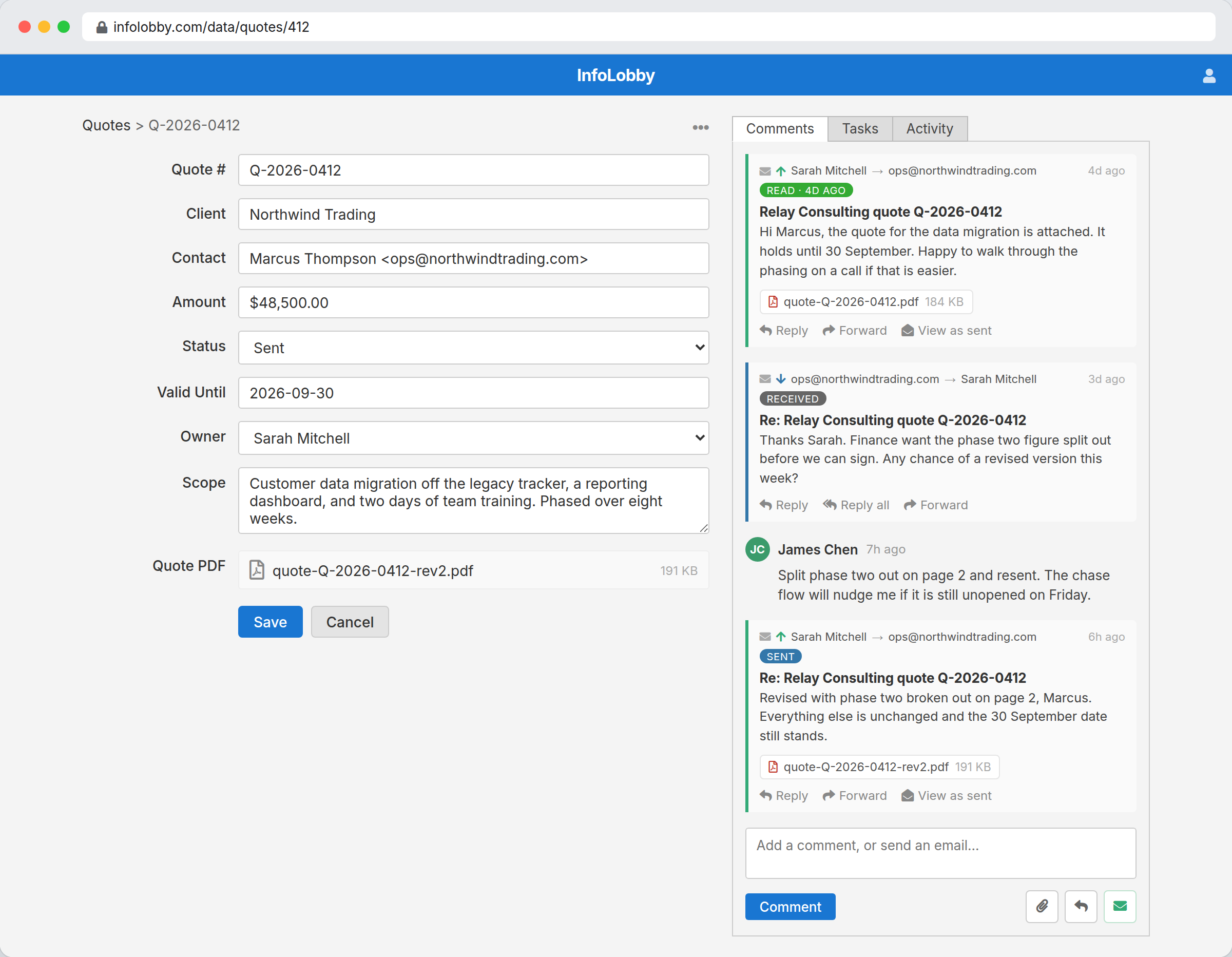 A quote record with its email thread: an outbound message marked read, the client's reply, an internal comment, and a revised quote still marked sent